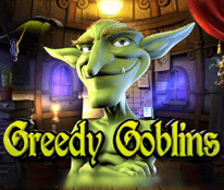 Greedy Goblins